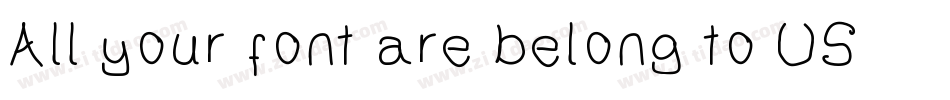 All your font are belong to US字体转换